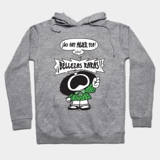 ¡No hay mujer fea! Hoodie